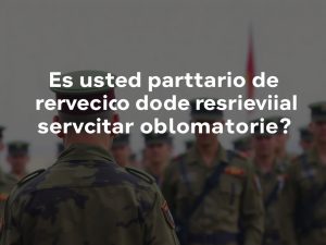❌ ✅ Encuesta | ¿Es usted partidario de reinstaurar el servicio militar obligatorio?