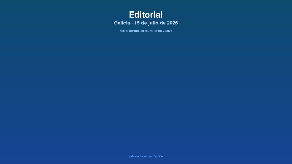 Galicia editorial 15jul2026