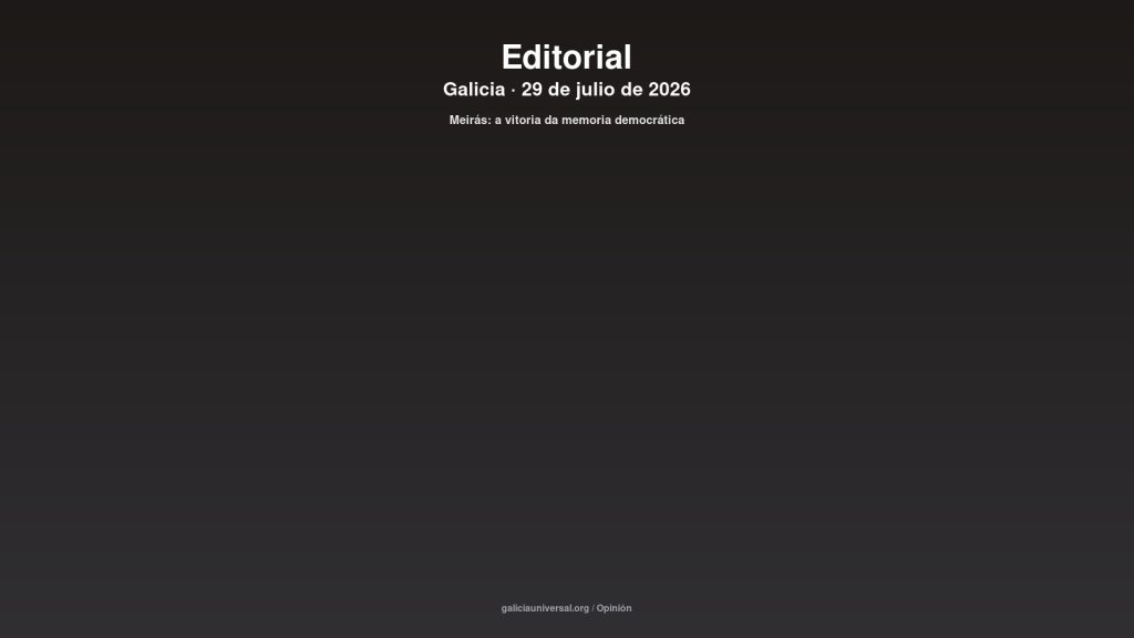 Galicia editorial 29jul2026
